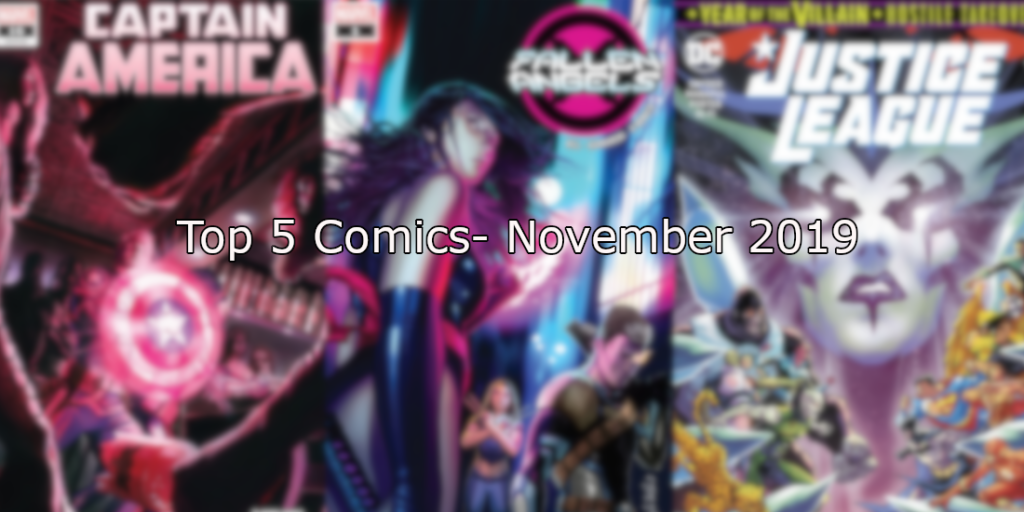 Top 5 Comics- November&nbsp;2019